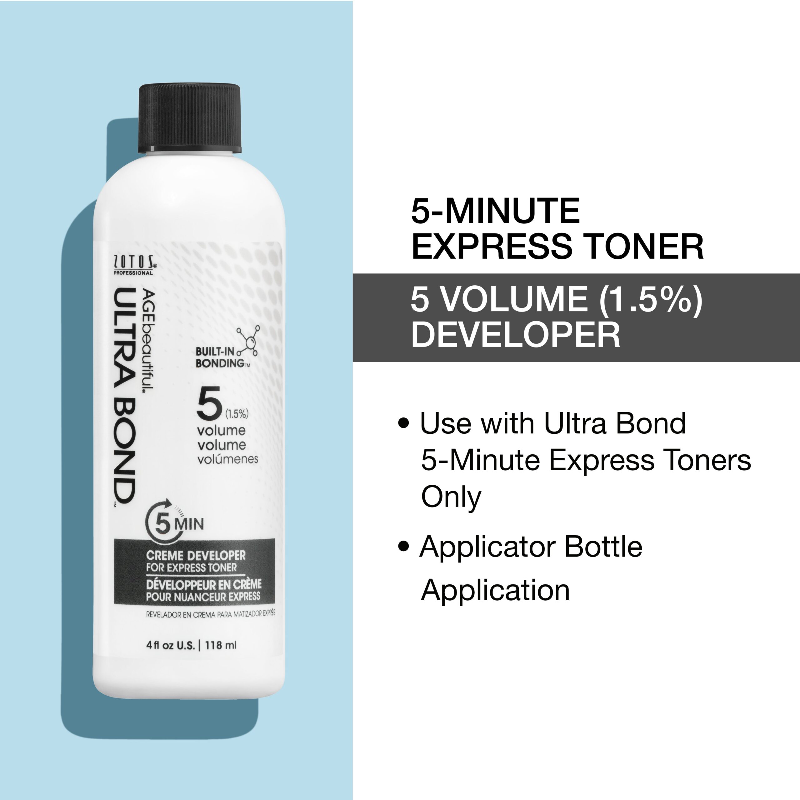 Use with Ultra Bond 5 Minute Express toners ONLY. Applicator Bottle Application.